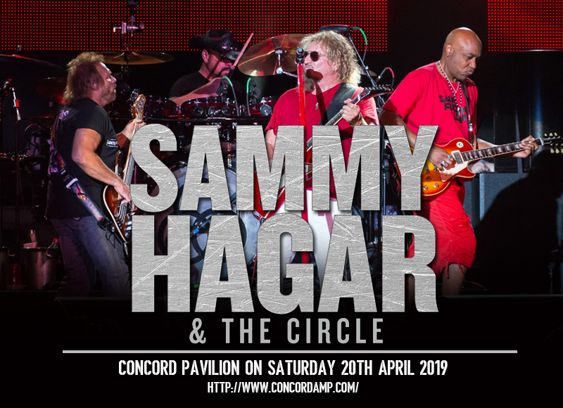 Sammy Hagar and the Circle Tickets 20th April Concord Pavilion at