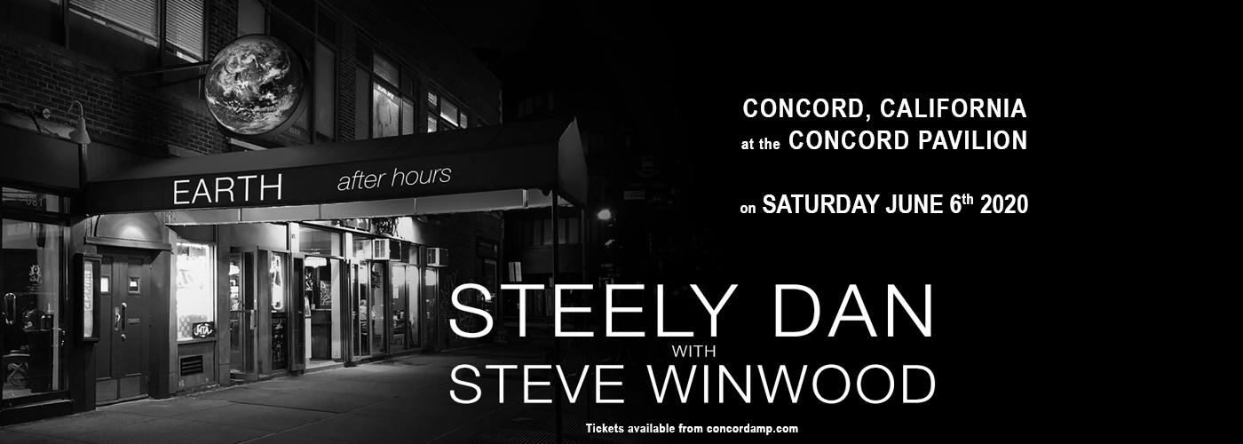 Steely Dan & Steve Winwood Tickets 25th May Concord Pavilion at