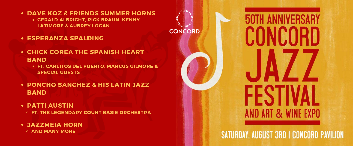 50th Anniversary Concord Jazz Festival