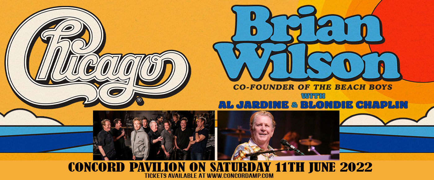 Chicago – The Band, Brian Wilson, Al Jardine & Blondie Chaplin